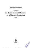 La homosexualidad masculina en la narrativa ecuatoriana
