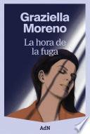 La hora de la fuga