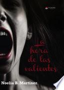 La hora de las valientes