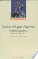 La hora del gran desprecio