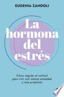 La hormona del estrés