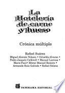 La hotelería de carne y hueso