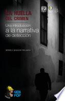 La huella del crimen