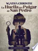 La Huella del Pulgar de San Pedro