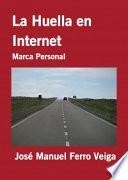 La Huella en Internet