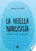 La huella narcisista