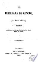 La Huérfana de Moscou
