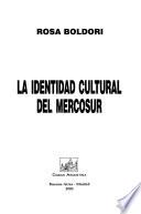 La identidad cultural de Mercosur