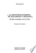 La identidad europea de seguridad y defensa