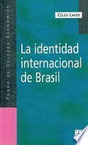 La identidad internacional de Brasil