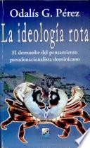 La ideología rota