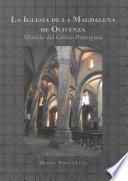 la Iglesia de la Magdalena. Modelo del gótico portugués