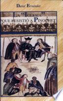 La Iglesia que resistió a Pinochet