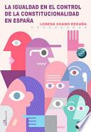 La igualdad en el control de la constitucionalidad en España