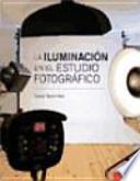 La iluminación en el estudio fotográfico