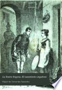 La ilustre fregona. El casamiento engañoso