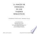 La imagen de Andalucia en los viajeros romanticos