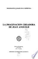 La imaginación creadora de Jean Anouilh