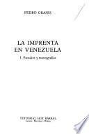 La imprenta en Venezuela: Estudios y monografías