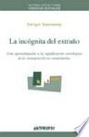 La incógnita del extraño