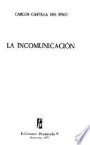 La incomunicación