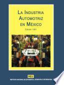La industria automotriz en México 1991