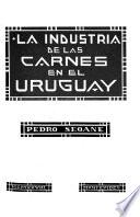 La industria de las carnes en el Uruguay
