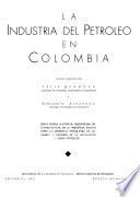 La industria del petróleo en Colombia