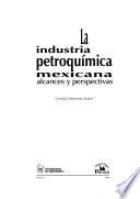 La industria petroquímica mexicana