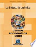 La industria química. Censos Económicos 2009