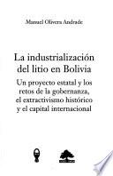 La industrialización del litio en Bolivia