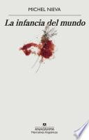La infancia del mundo