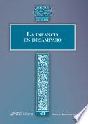 La Infancia en desamparo