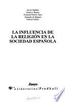 La influencia de la religión en la sociedad española