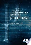 La informática aplicada a la psicología