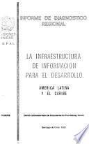 La Infraestructura de información para el desarrollo