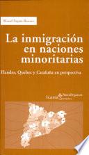 La inmigración en naciones minoritarias