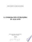 La inmigración extranjera en Alicante
