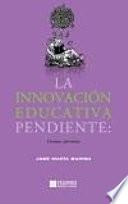 La innovación educativa pendiente