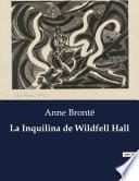 La Inquilina de Wildfell Hall