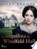La inquilina de Windfeld Hall