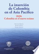 La inserción de Colombia en el Asia Pacífico
