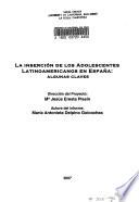 La inserción de los adolescentes latinoamericanos en España