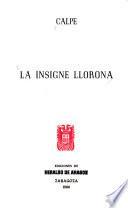 La insigne llorona