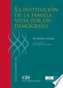 La institución de la familia vista por un demógrafo