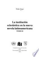 La institución eclesiástica en la nueva novela latinoamericana
