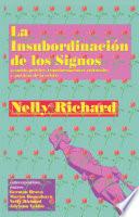 La insubordinación de los signos