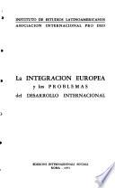 La integración europea y los problemas del desarrollo internacional