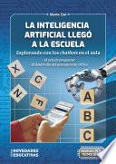 La Inteligencia Artificial llegó a la escuela