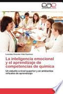 La Inteligencia Emocional Y El Aprendizaje de Competencias de Químic